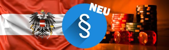 Österreich neues Glücksspielgesetz